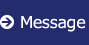 Message