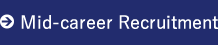 Mid-career Recruitment
